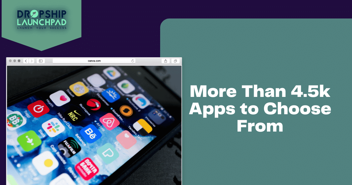More than 4.5k apps to choose from