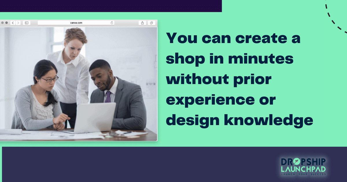 You can create a shop in minutes without prior experience or design knowledge.