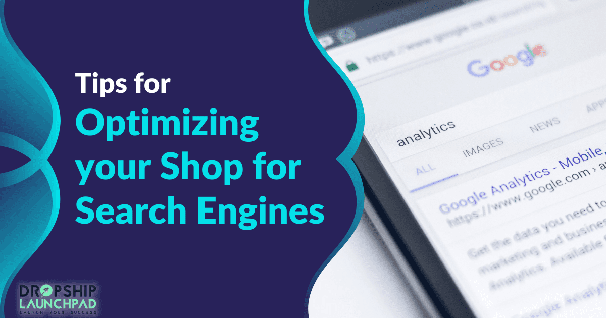 Tips for optimizing your shop for search engines