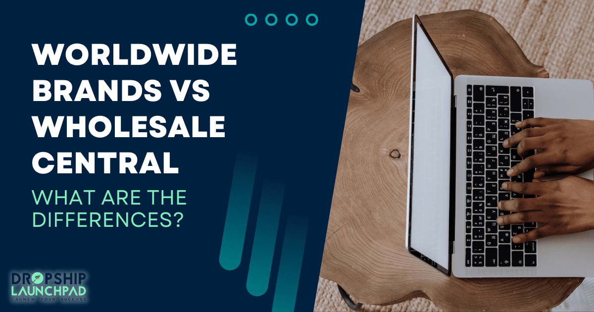 Worldwide Brands VS Wholesale Central: What are the differences?