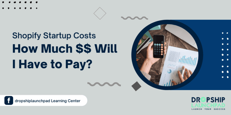 Shopify Startup Costs: How Much $$ Will I Have to Pay?