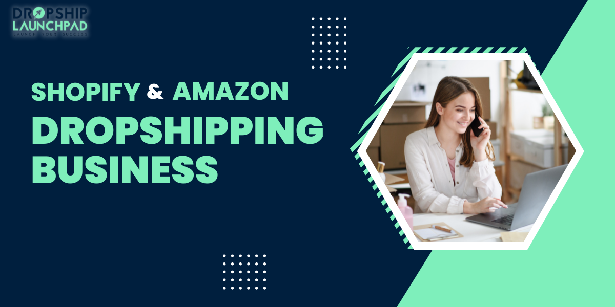 Shopify Vs Amazon: Dropshipping Business
