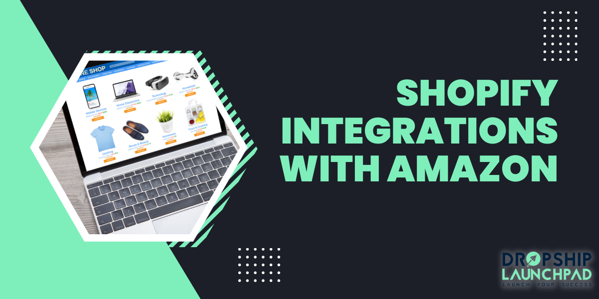 Shopify Integrations with Amazon 