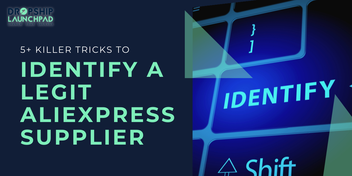 5+ killer tricks to identify a legit AliExpress Supplier