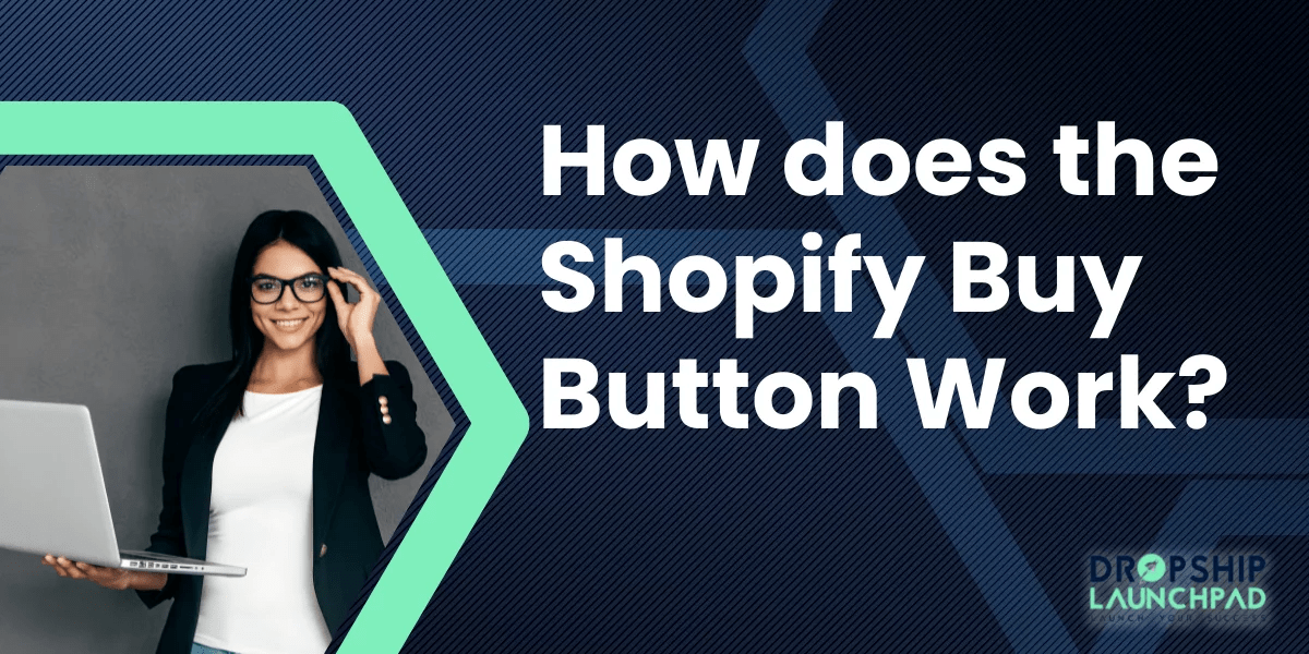 How does the Shopify buy button work?