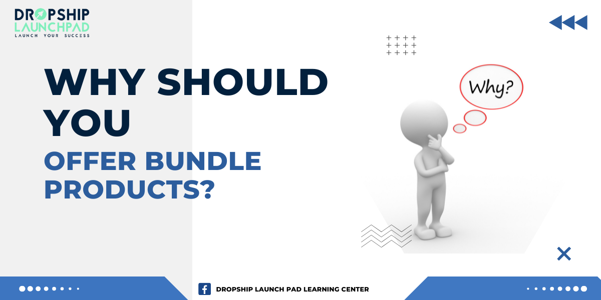 Why should you offer bundle products?