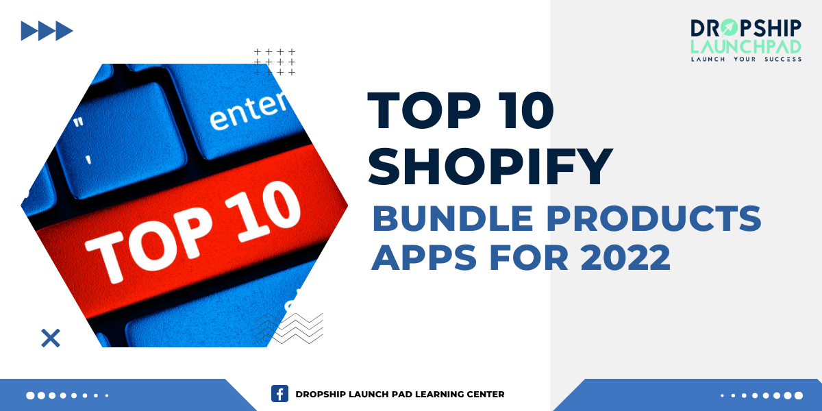 Top 10 Shopify bundle products apps for 2022