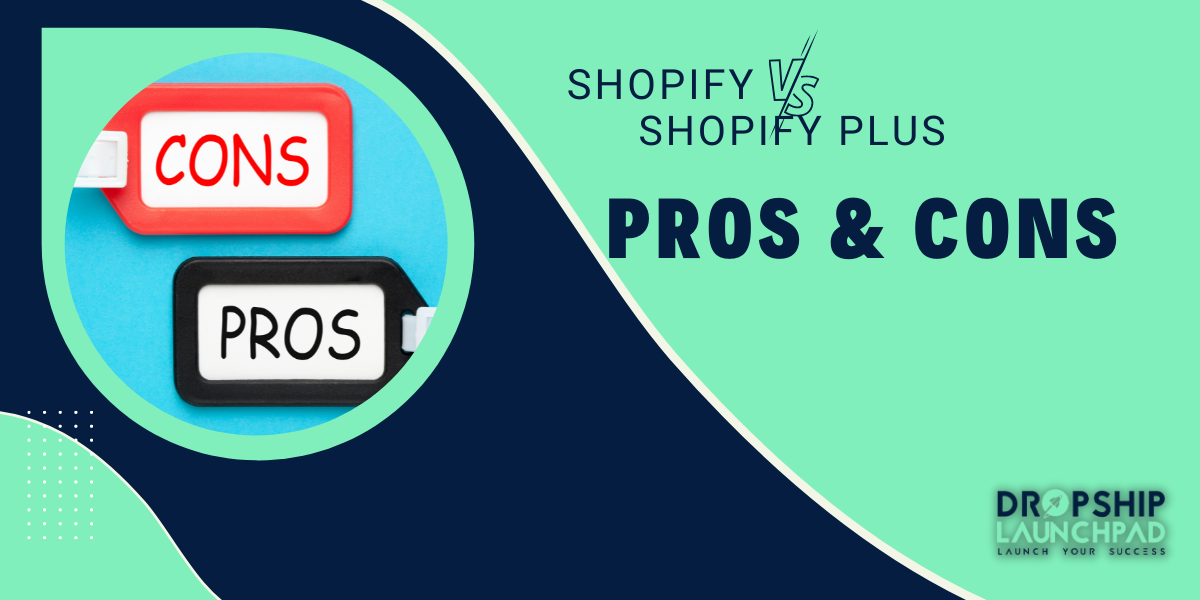 Shopify vs Shopify Plus: Pros & cons