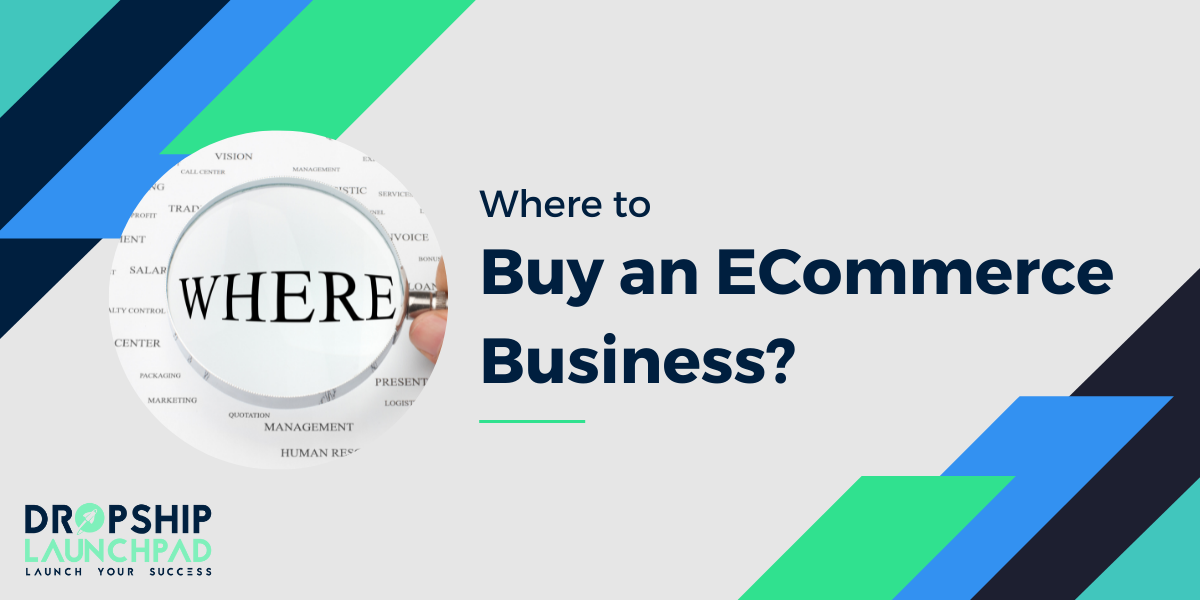Where to buy an eCommerce business?