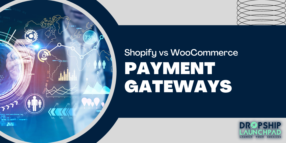 Shopify vs WooCommerce: Payment gateways
