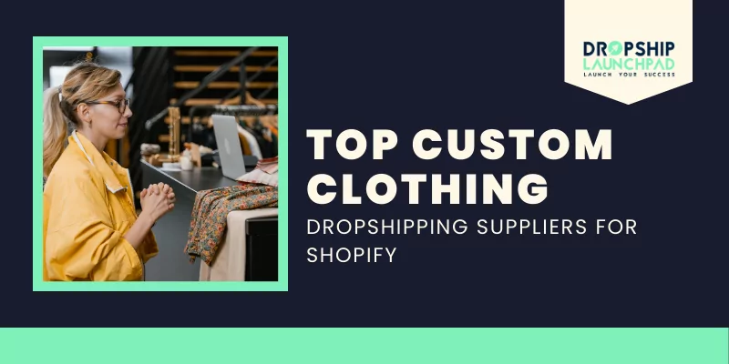 7 Must-Know Clothing Dropshipping Suppliers for Fashion Retail Brands