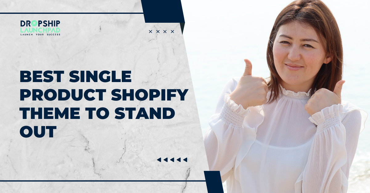 Best Single Product Shopify Theme to Stand Out