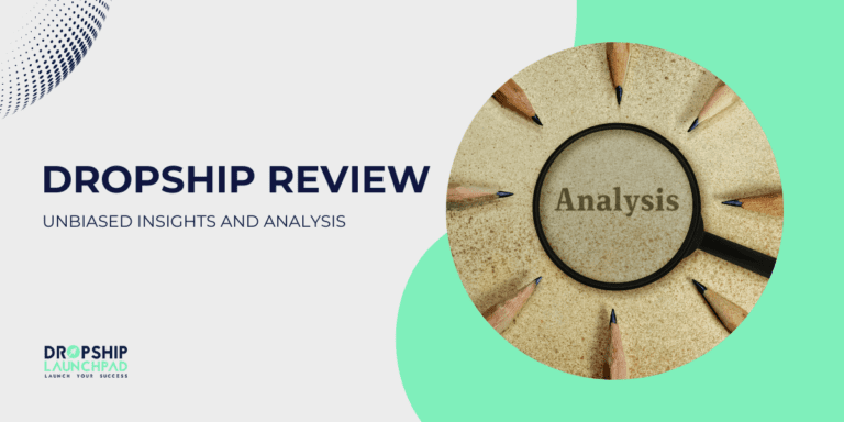 Dropship Review Unbiased Insights and Analysis