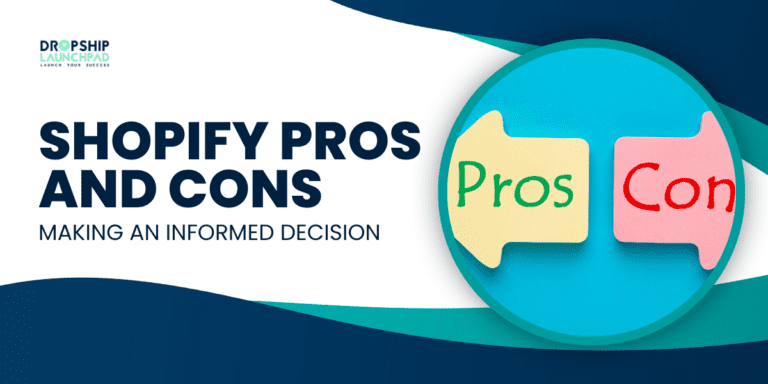 Shopify Pros and Cons Making an Informed Decision