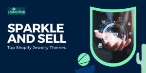 Sparkle and Sell: Top Shopify Jewelry Themes