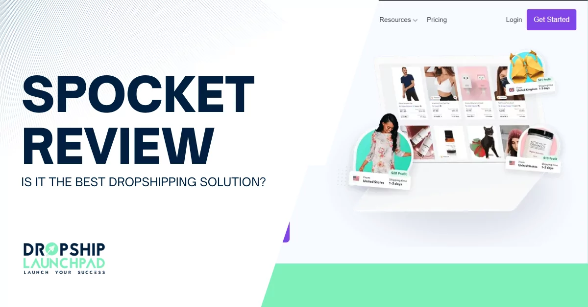 Spocket Review Is It the Best Dropshipping Solution