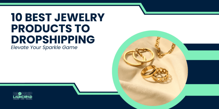 10 Best Jewelry Products to Dropship