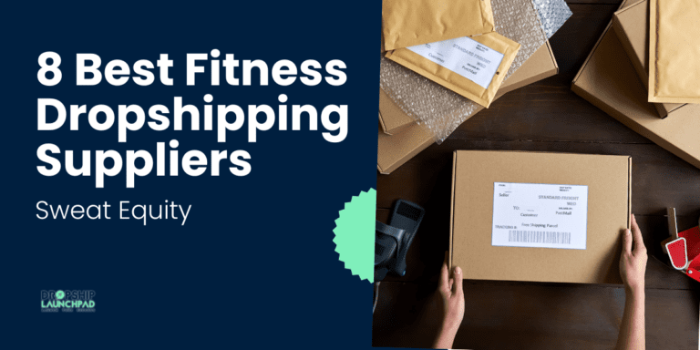 8 Best Fitness Dropshipping Suppliers Sweat Equity