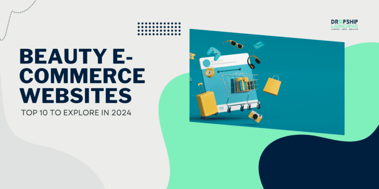 Beauty E-Commerce Websites Top 10 to Explore in 2024