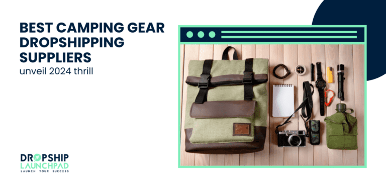 Best Camping Gear Dropshipping Suppliers unveil 2024 thrill