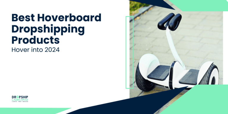 Best Hoverboard dropshipping products Hover into 2024