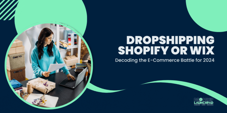 Dropshipping Shopify or Wix Decoding the E-Commerce Battle for 2024