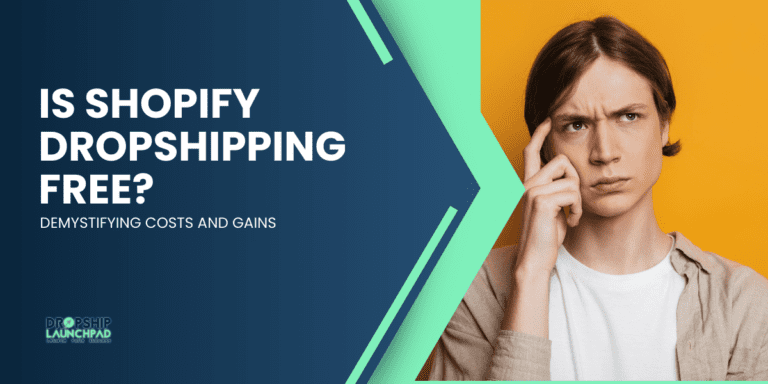 Is Shopify Dropshipping Free