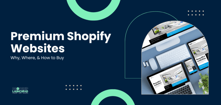 Premium Shopify Websites Why, Where, & How to Buy