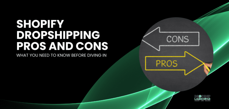 Shopify Dropshipping Pros and Cons What You Need to Know Before Diving In