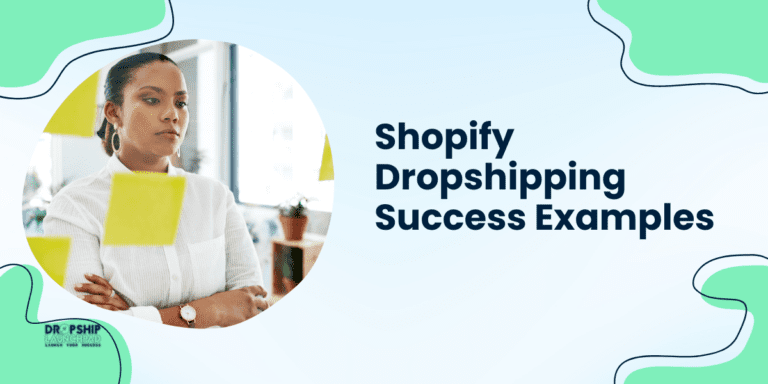 Shopify Dropshipping Success Examples