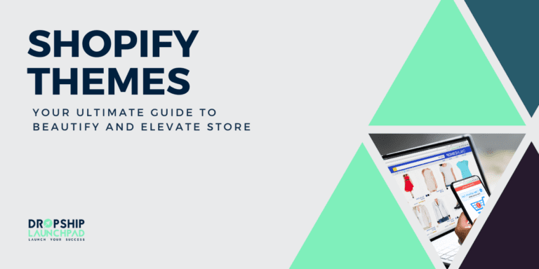 Shopify Themes: 2024's Ultimate Guide to Elevate Store