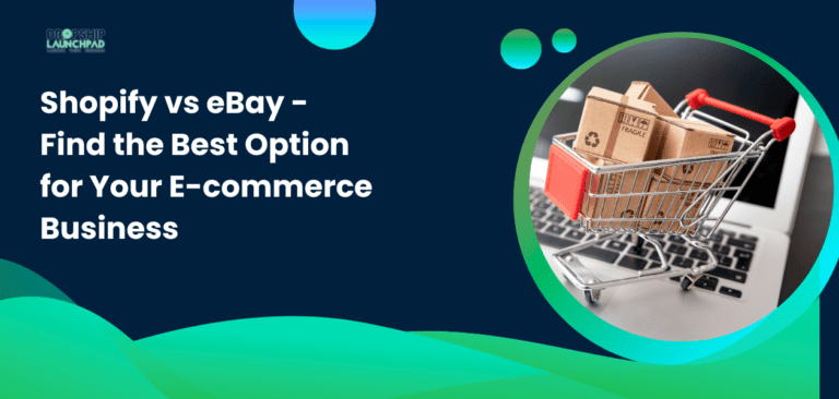 Shopify vs eBay: Best Option for E-commerce Business