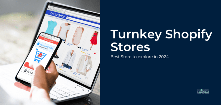 Turnkey Shopify Stores Best Store to explore in 2024