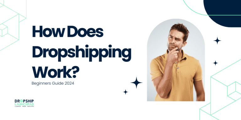 How Does Dropshipping Work Beginners Guide [2024]